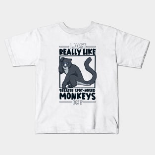 I just really love Greater Spot-Nosed Monkeys Kids T-Shirt